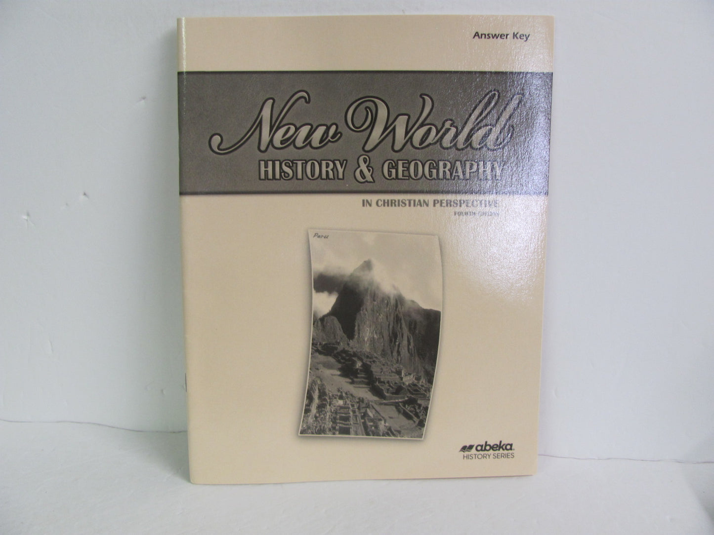 New World History Abeka Answer Key  Pre-Owned 6th Grade History Textbooks