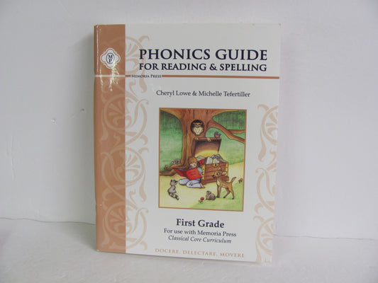 Phonics Guide For Reading & Spellin Memoria Press Tefertiller Language Textbooks