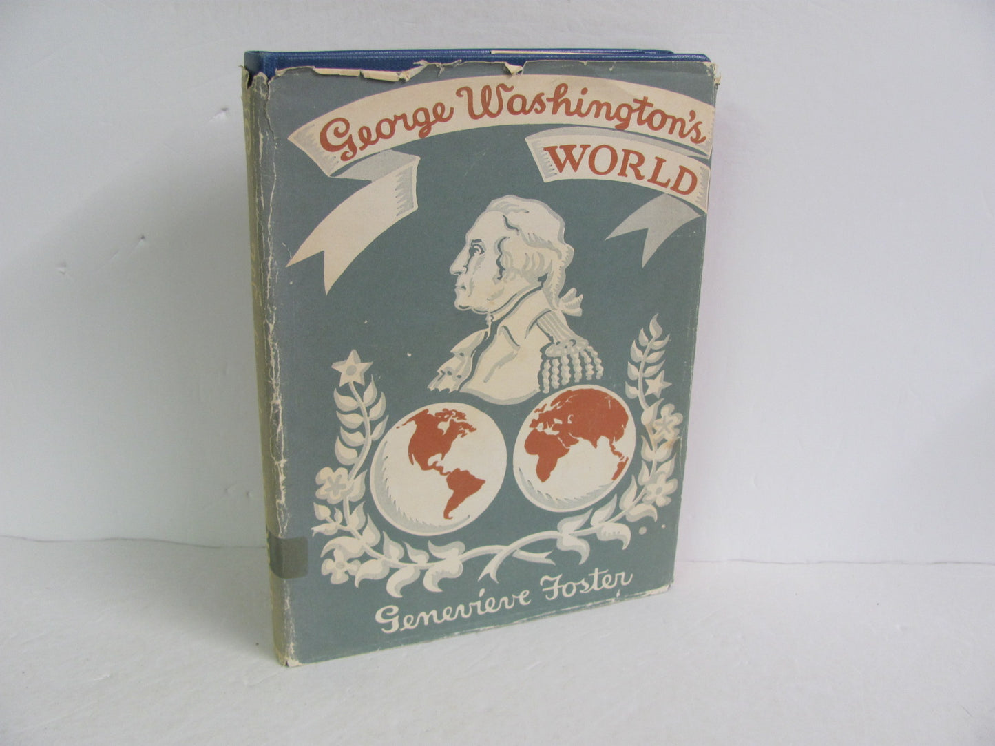 George Washington's World Charles Scribner Foster American History Books