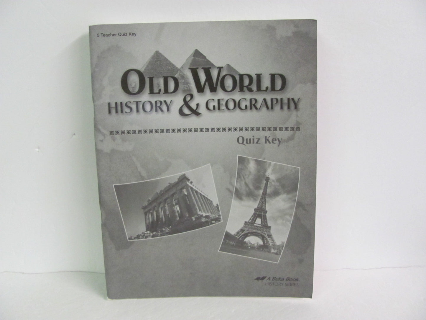 Old World History Abeka Quiz Key Pre-Owned 5th Grade History Textbooks