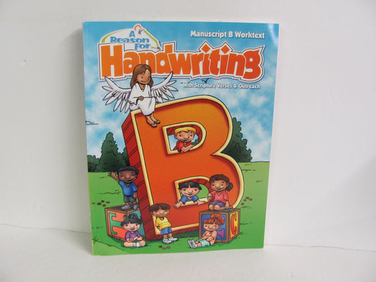 Manuscript B Worktext A Reason for Handwriting 2nd Grade Penmanship Books