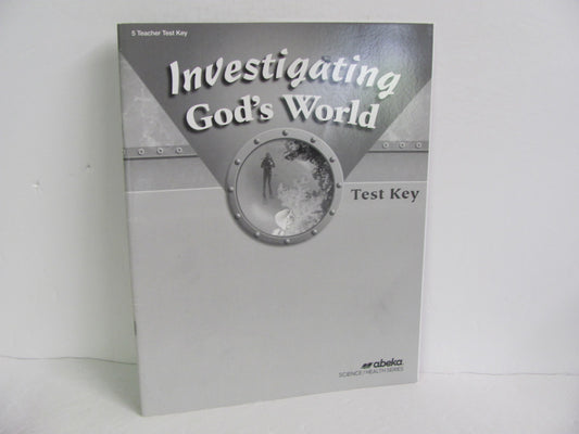 Investigating God's World Abeka Test Key Pre-Owned 5th Grade Science Textbooks