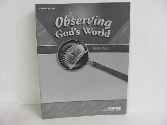 Observing God's World Abeka Test Key Pre-Owned 6th Grade Science Textbooks