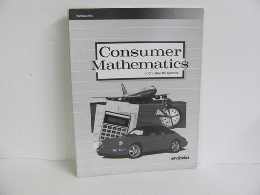 Consumer Mathematics Abeka Test/Quiz Key  Pre-Owned Mathematics Textbooks