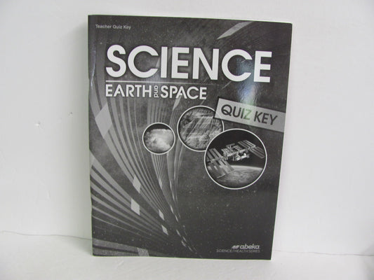 Earth & Space Abeka Quiz Key Pre-Owned 8th Grade Science Textbooks