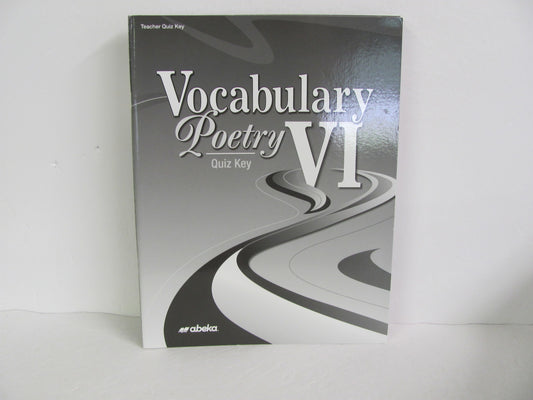 Vocabulary Poetry VI Abeka Quiz Key Pre-Owned Spelling/Vocabulary Books