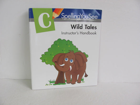 Wild Tales Spelling You See Elementary Spelling/Vocabulary Books