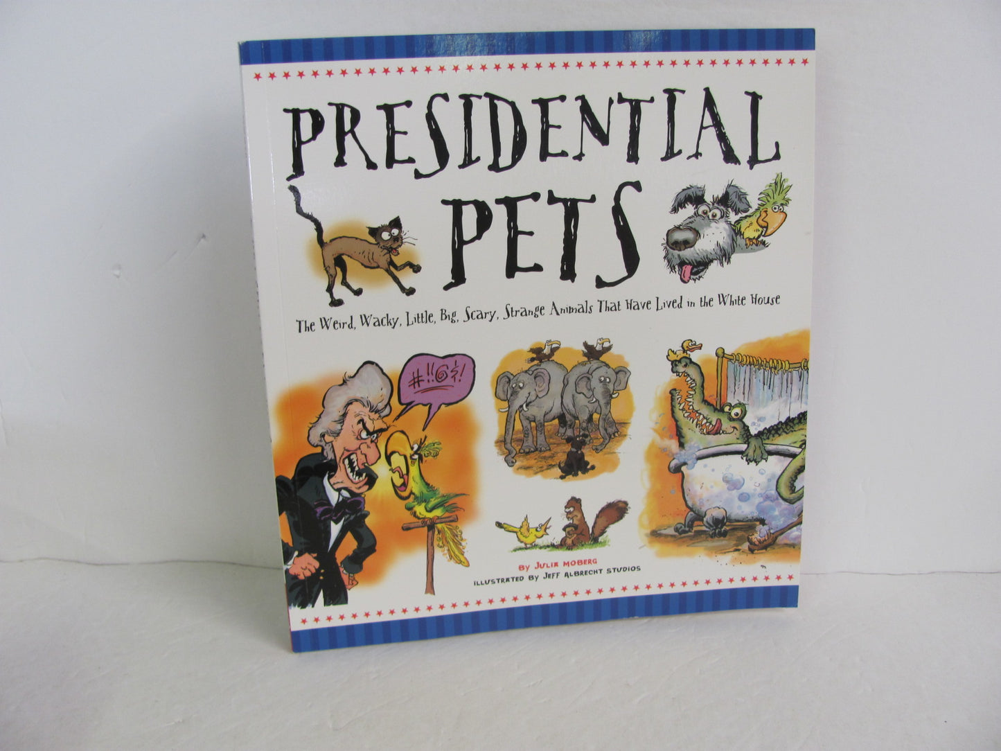 Presidential Pets Imagine Pre-Owned Moberg Elementary Presidents' Books