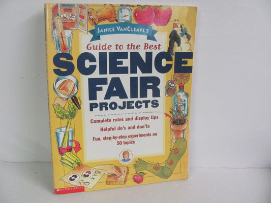 Guide to the Best Science Fair Proj Scholastic Pre-Owned Experiments Books