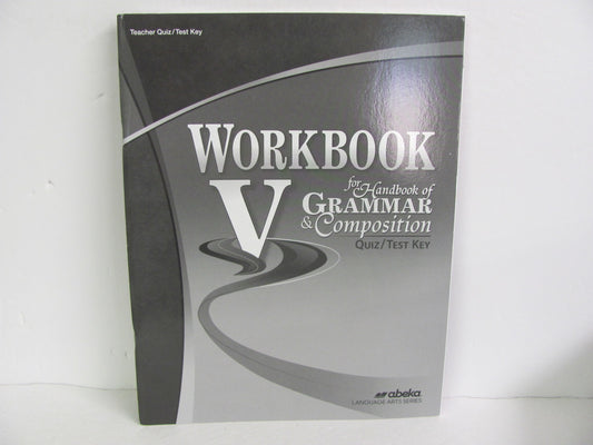 Workbook V Abeka Quiz/Test Key  Pre-Owned 11th Grade Language Textbooks