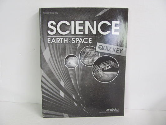 Earth and Space Abeka Quiz Key Pre-Owned 8th Grade Science Textbooks