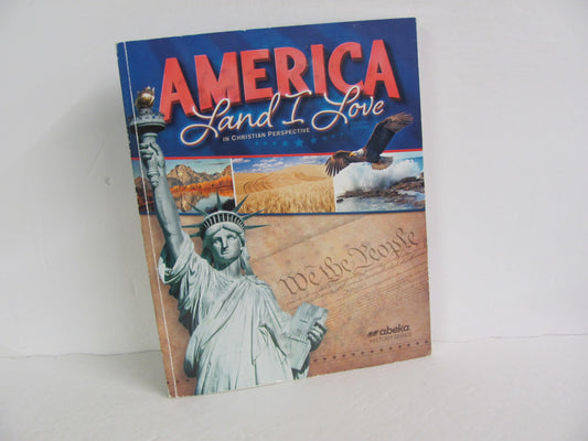 America Land I Love Abeka Student Book Pre-Owned 8th Grade History Textbooks