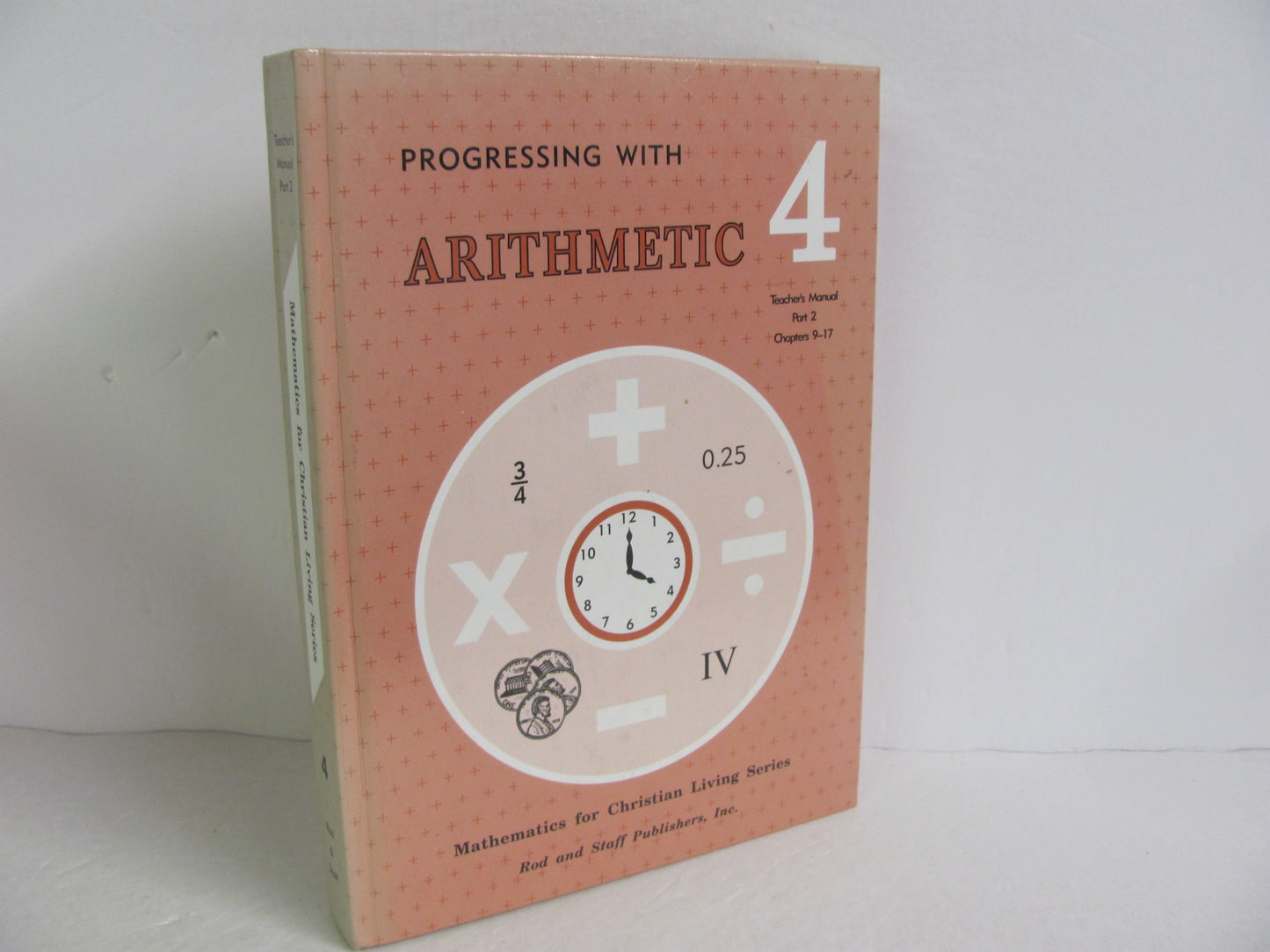 Arithmetic 4 Rod & Staff Teacher Manual  Pre-Owned Mathematics Textbooks