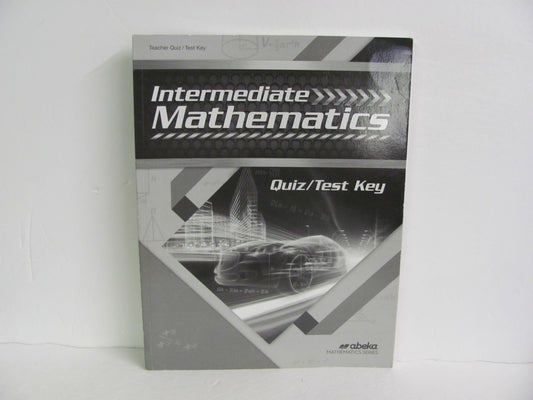 Intermediate Mathematics Abeka Quiz/Test Key  Pre-Owned Mathematics Textbooks