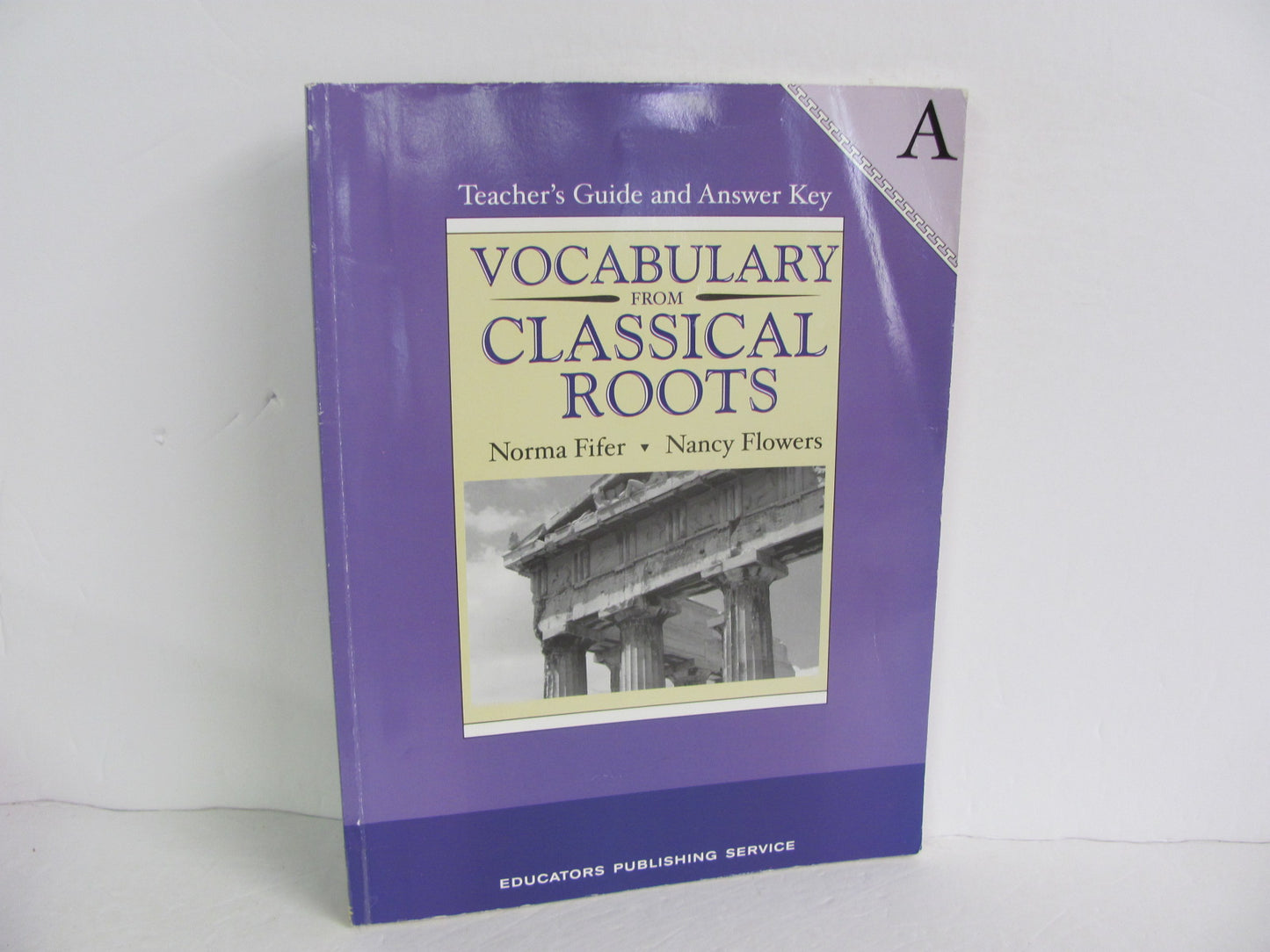 Vocabulary From Classical Root EPS Fifer 7th Grade Spelling/Vocabulary Books