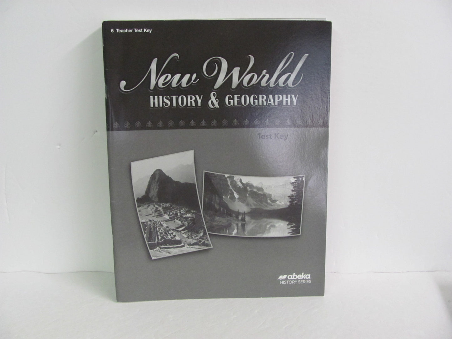 New World History Abeka Test Key Pre-Owned 6th Grade History Textbooks