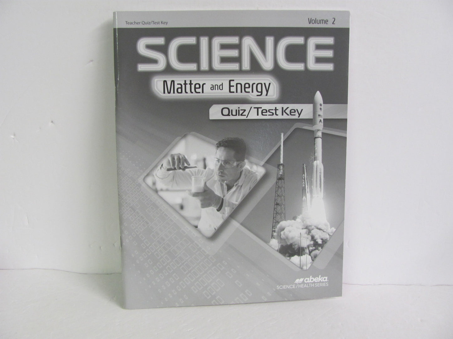 Matter and Energy Volume 2 Abeka Quiz/Test Key  Pre-Owned Science Textbooks