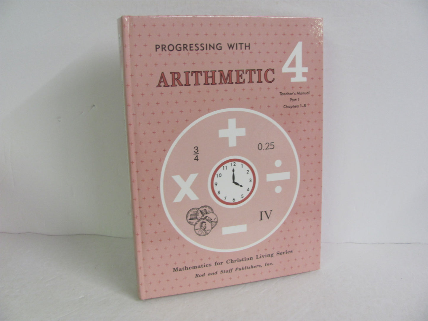 Arithmetic 4 Rod & Staff Teacher Manual  Pre-Owned Mathematics Textbooks