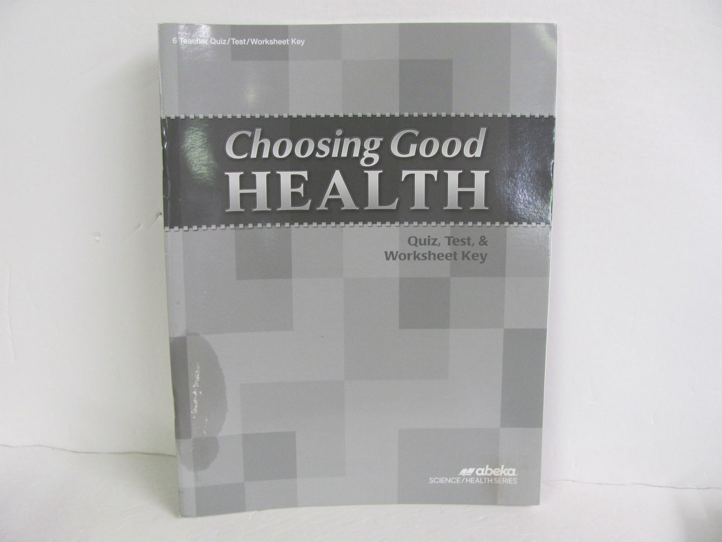 Choosing Good Health Abeka Quiz/Test Key  Pre-Owned 6th Grade Health Books