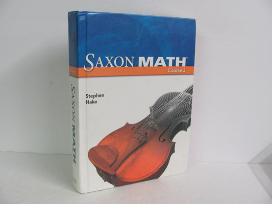 Saxon Math Course 3 Saxon Student Book Pre-Owned Mathematics Textbooks