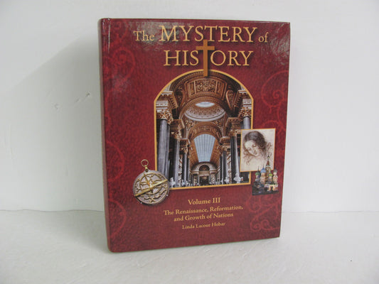 The Mystery of History Vol III Bright Ideas Pre-Owned Hobar History Textbooks