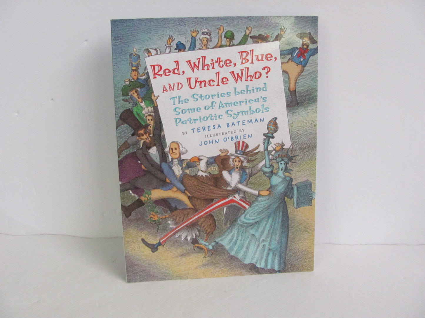 Red, White, Blue, and Uncle Who? Holiday House Pre-Owned American History Books