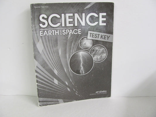 Earth and Space Abeka Test Key Pre-Owned 8th Grade Science Textbooks