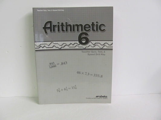 Arithmetic 6 Abeka Quiz/Test Key  Pre-Owned 6th Grade Mathematics Textbooks