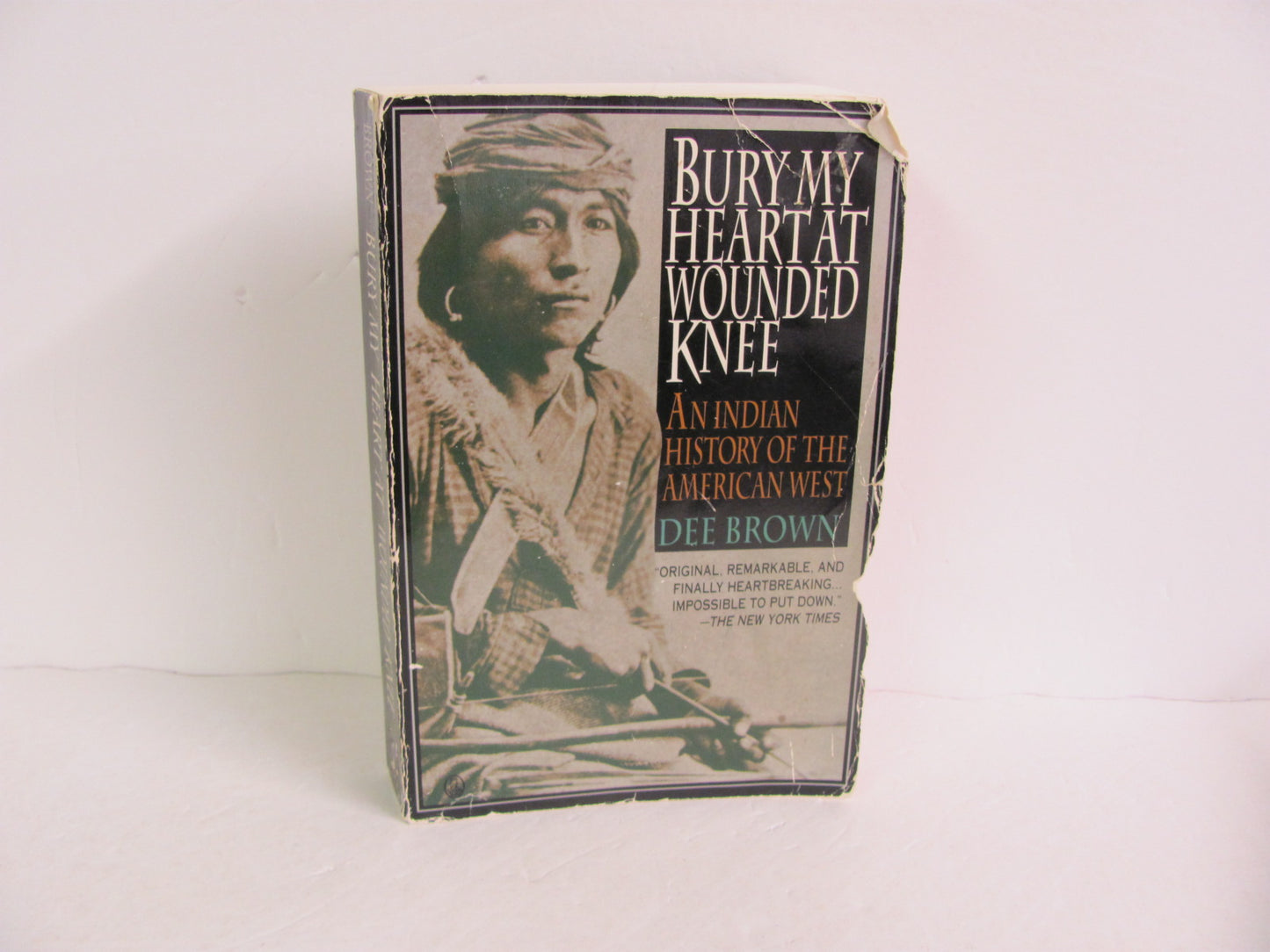 Bury My Heart at Wounded Knee Owl Books Pre-Owned Brown American Indians Books