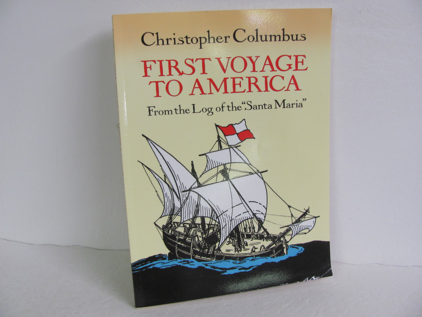 First Voyage to America Dover Pre-Owned Columbus American History Books