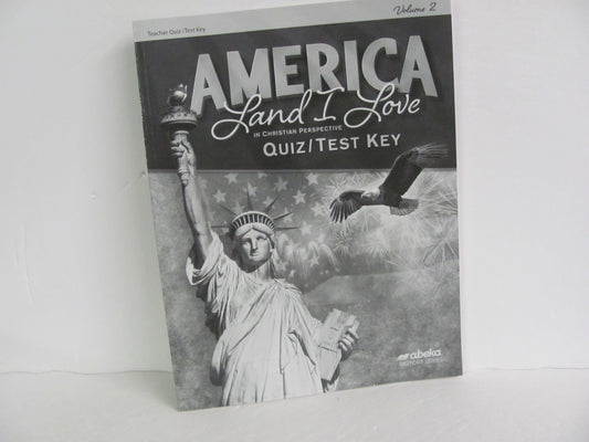 America Land I Love Volume 2 Abeka Quiz/Test Key  Pre-Owned History Textbooks