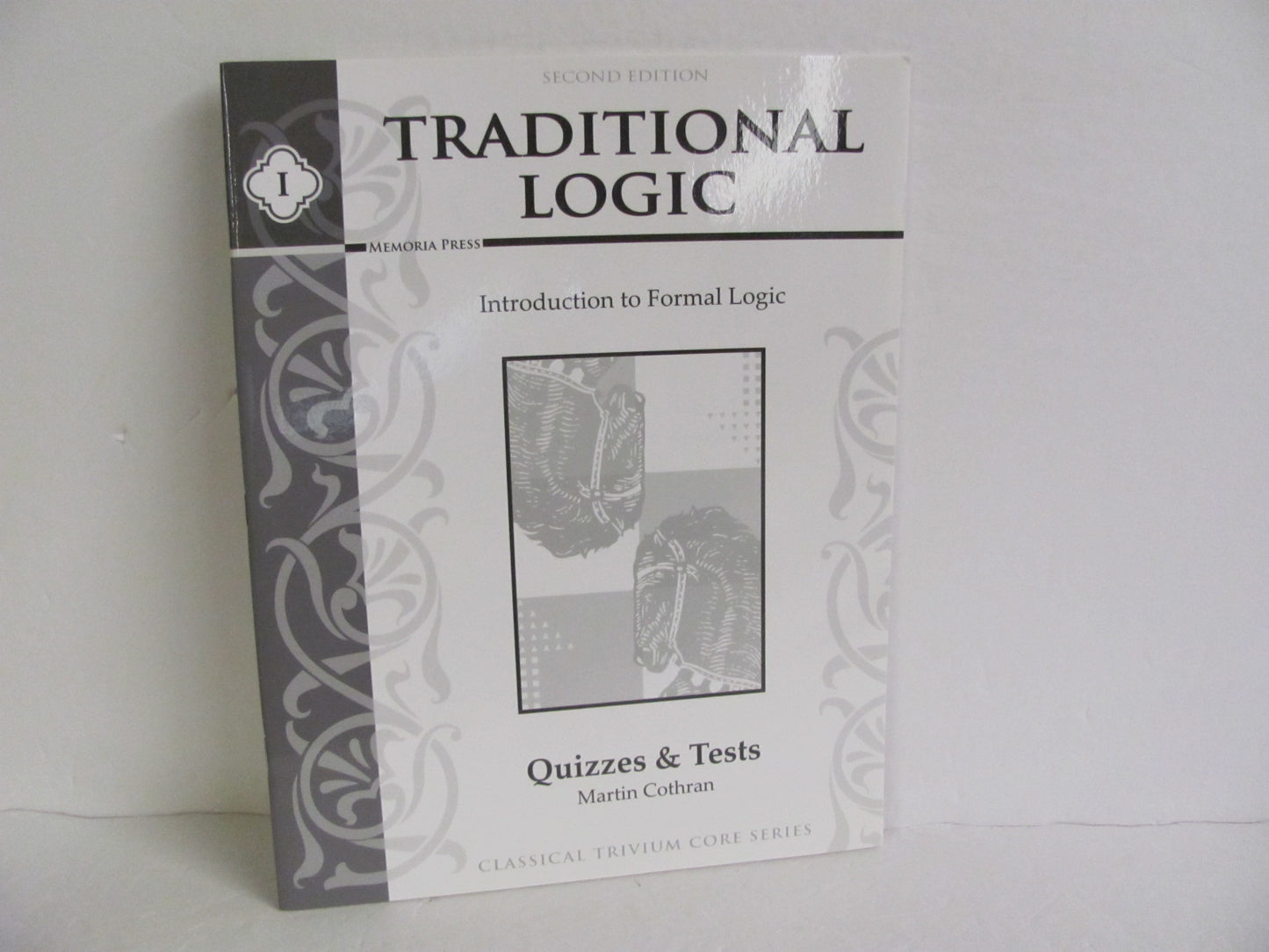 Traditional Logic Memoria Press Quizzes/Tests  Pre-Owned Cothran Logic Books