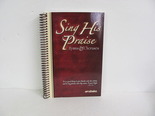 Sing His Praise Abeka Student Book Pre-Owned High School Music Education Books