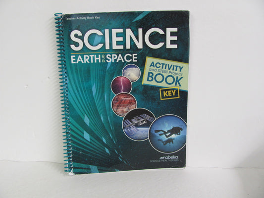 Earth and Space Abeka Activity Key Pre-Owned 8th Grade Science Textbooks