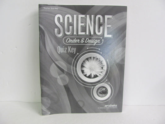 Order & Design Abeka Quiz Key Pre-Owned 7th Grade Science Textbooks