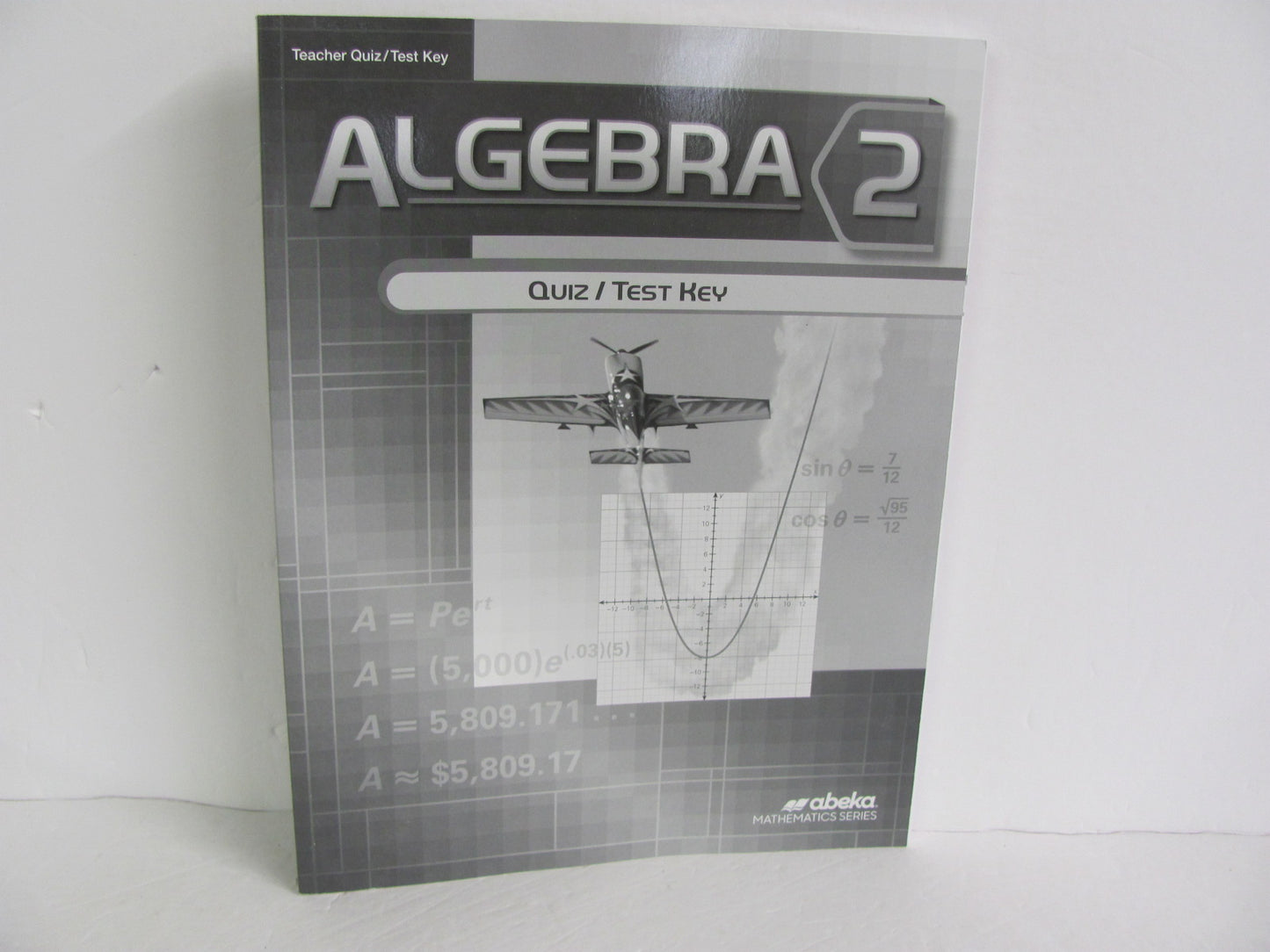 Algebra 2 Abeka Quiz/Test Key  Pre-Owned High School Mathematics Textbooks