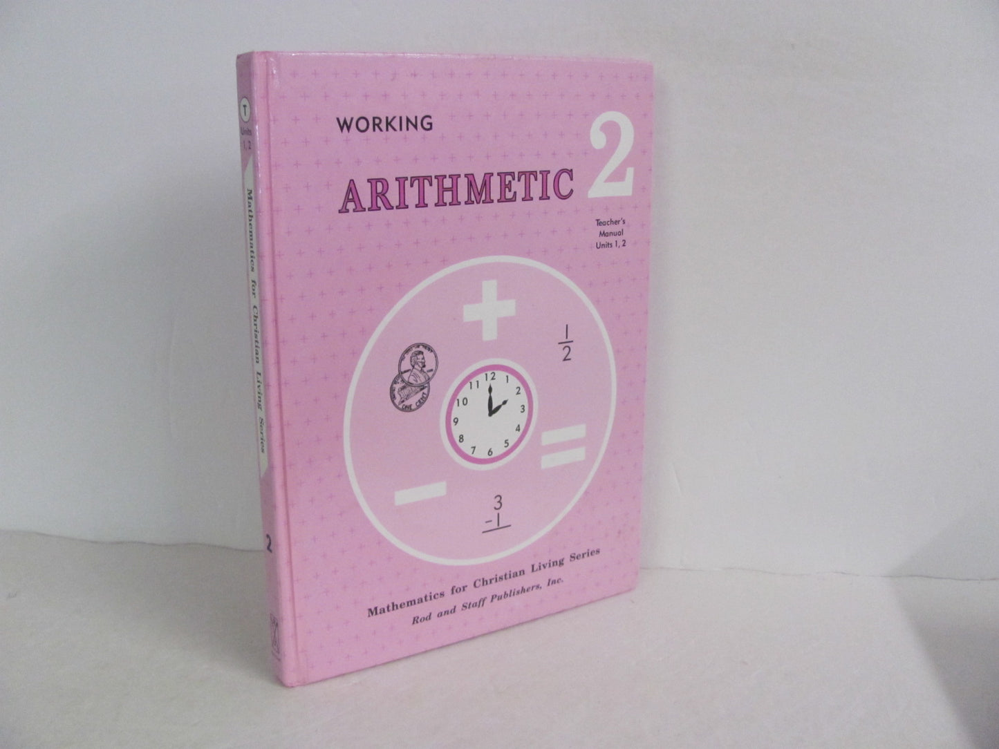 Arithmetic 2 Rod & Staff Teacher Manual  Pre-Owned Mathematics Textbooks