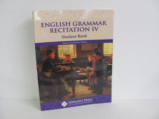 English Grammar Recitation IV Memoria Press Middle School Language Textbooks