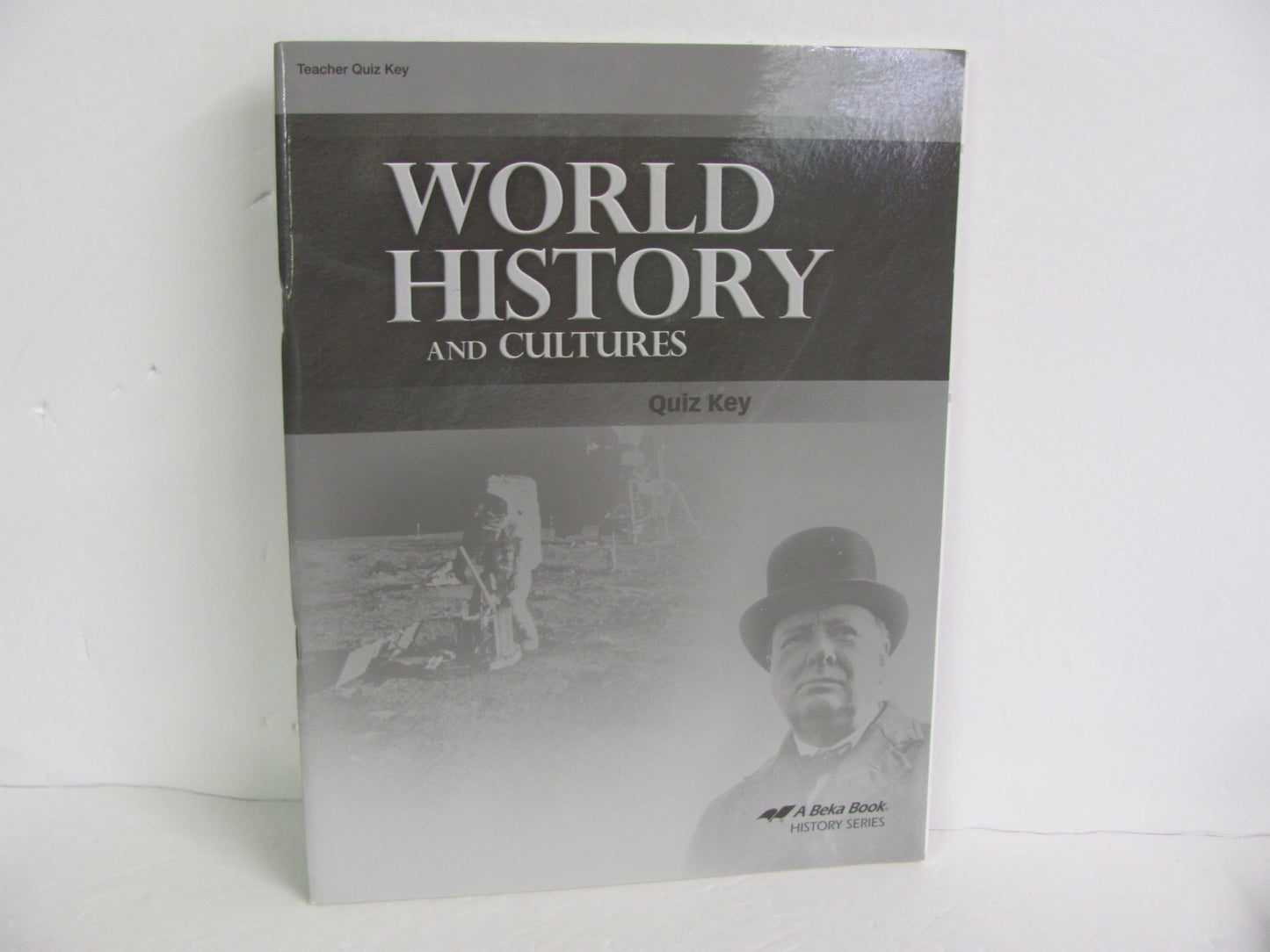 World History Abeka Quiz Key Pre-Owned 10th Grade History Textbooks