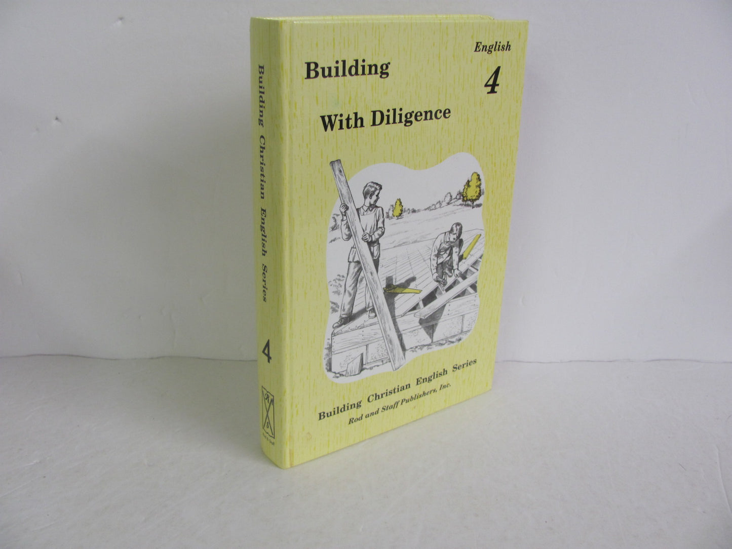 Building with Diligence Rod & Staff Student Book Pre-Owned Language Textbooks