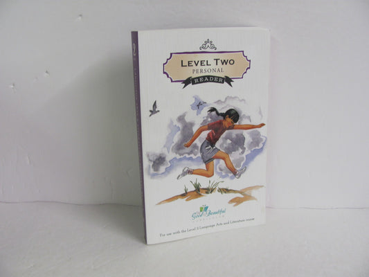 Level Two Personal Reader Good and the Beautiful 2nd Grade Reading Textbooks