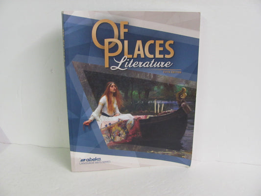 Of Places Literature Abeka Student Book Pre-Owned 8th Grade Reading Textbooks