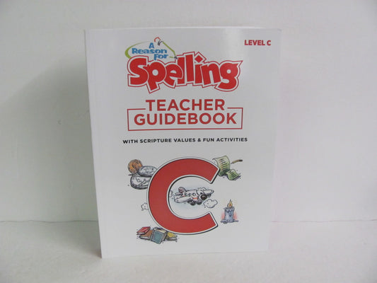 A Reason for Spelling C Teacher Guide  Pre-Owned Spelling/Vocabulary Books