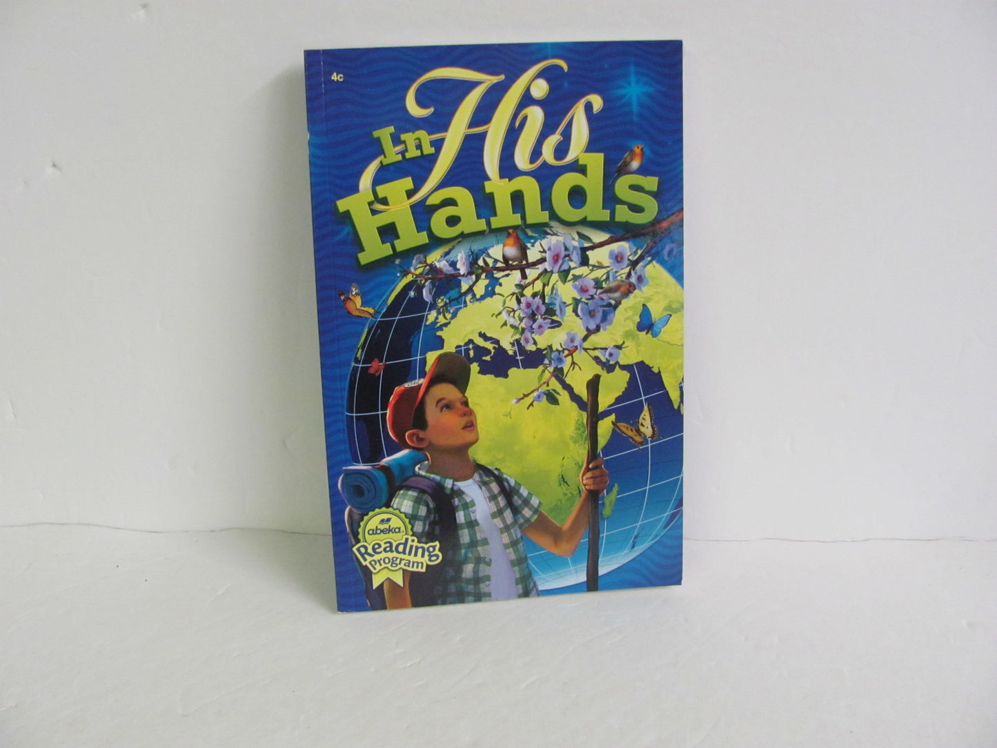 In His Hands Abeka Student Book Pre-Owned 4th Grade Reading Textbooks