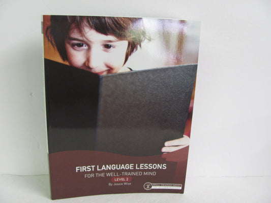 First Language Lessons Level 2 Well Trained Mind Press Wise Language Textbooks