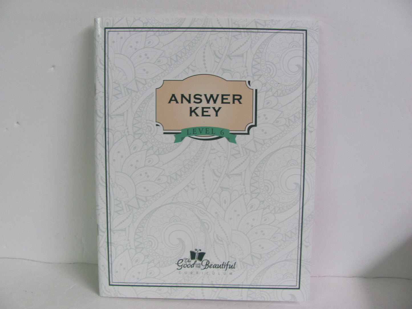 Level 6 Good and the Beautiful Answer Key  Pre-Owned Language Textbooks