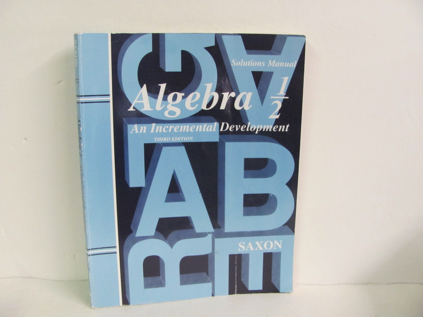 Algebra 1/2 Saxon Solutions Manual  Pre-Owned Saxon Mathematics Textbooks