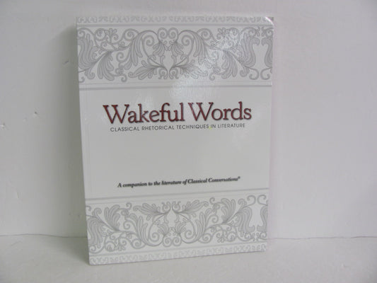 Wakeful Words CCMM Pre-Owned High School Classical Conversations