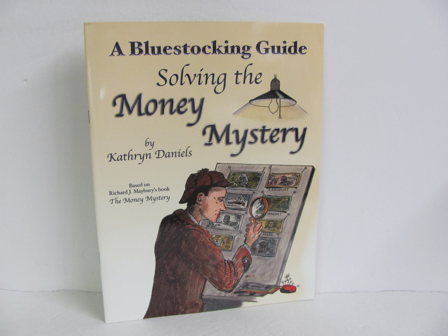 Solving the Money Mystery Bluestocking Guide  Pre-Owned American History Books