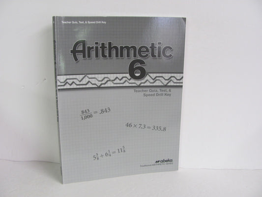 Arithmetic 6 Abeka Quiz/Test Key  Pre-Owned 6th Grade Mathematics Textbooks